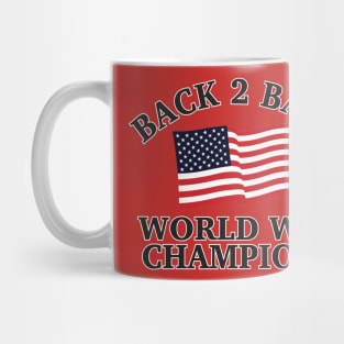 Back To Back Champs - 1 Mug